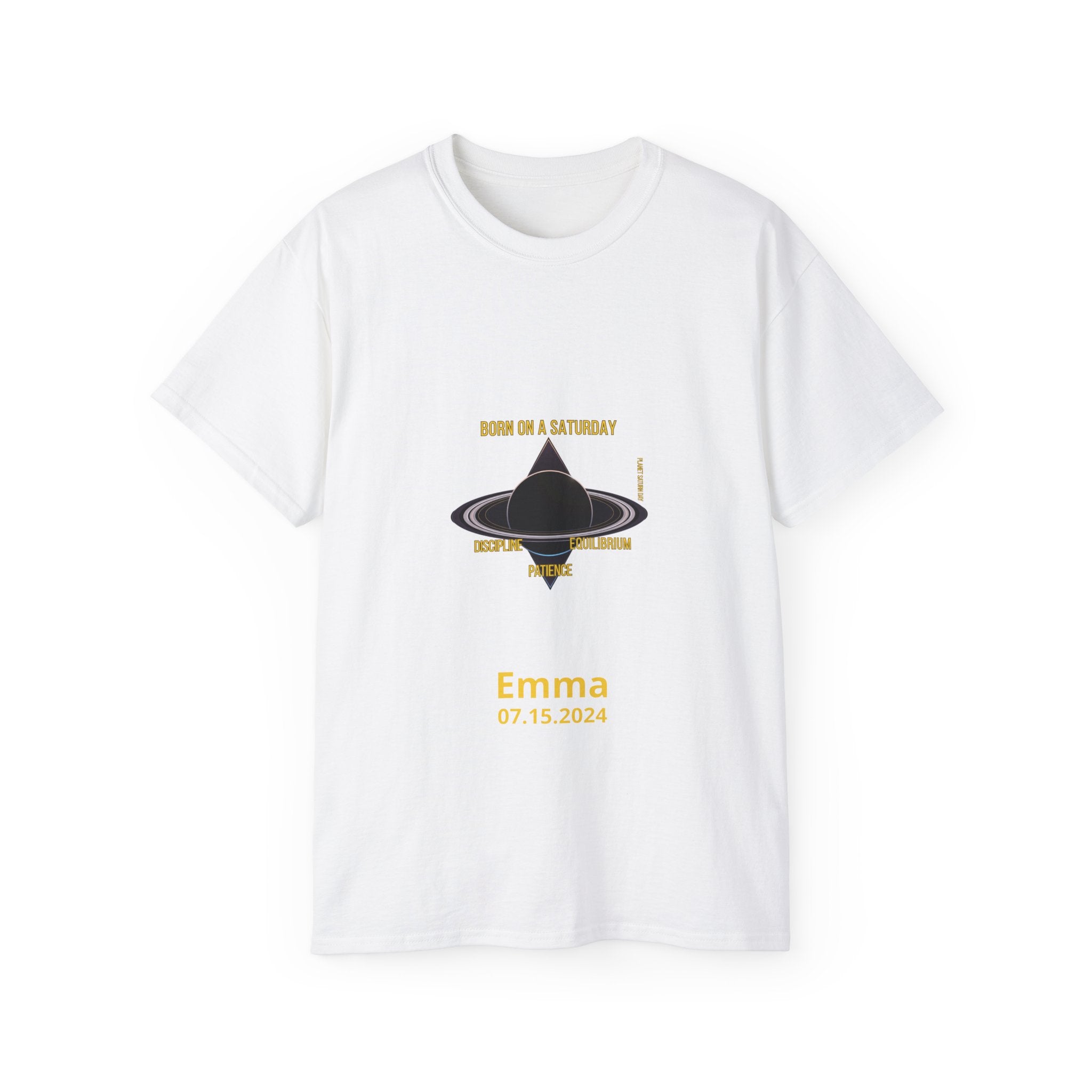 Personalized Saturday T-Shirt - Born on a Saturday, Discipline and Patience