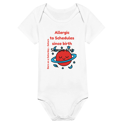 Personalized Baby Bodysuit - Born on a Saturday - Allergic to Schedules
