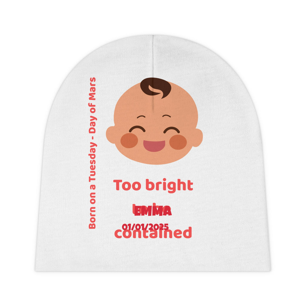 Personalized Baby Beanie - Born on Tuesday - Too Bright to be Contained