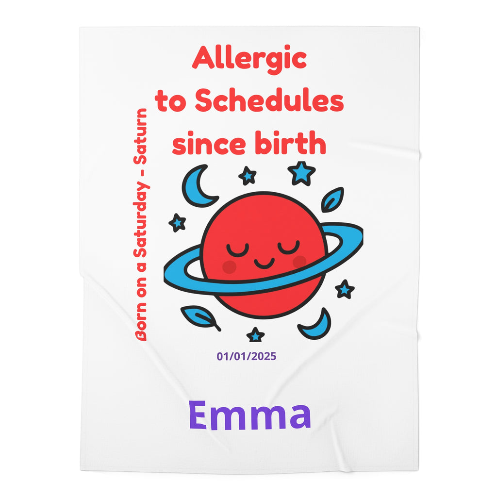 Personalized Baby Swaddle Blanket - Born on Saturday - Allergic to Schedules