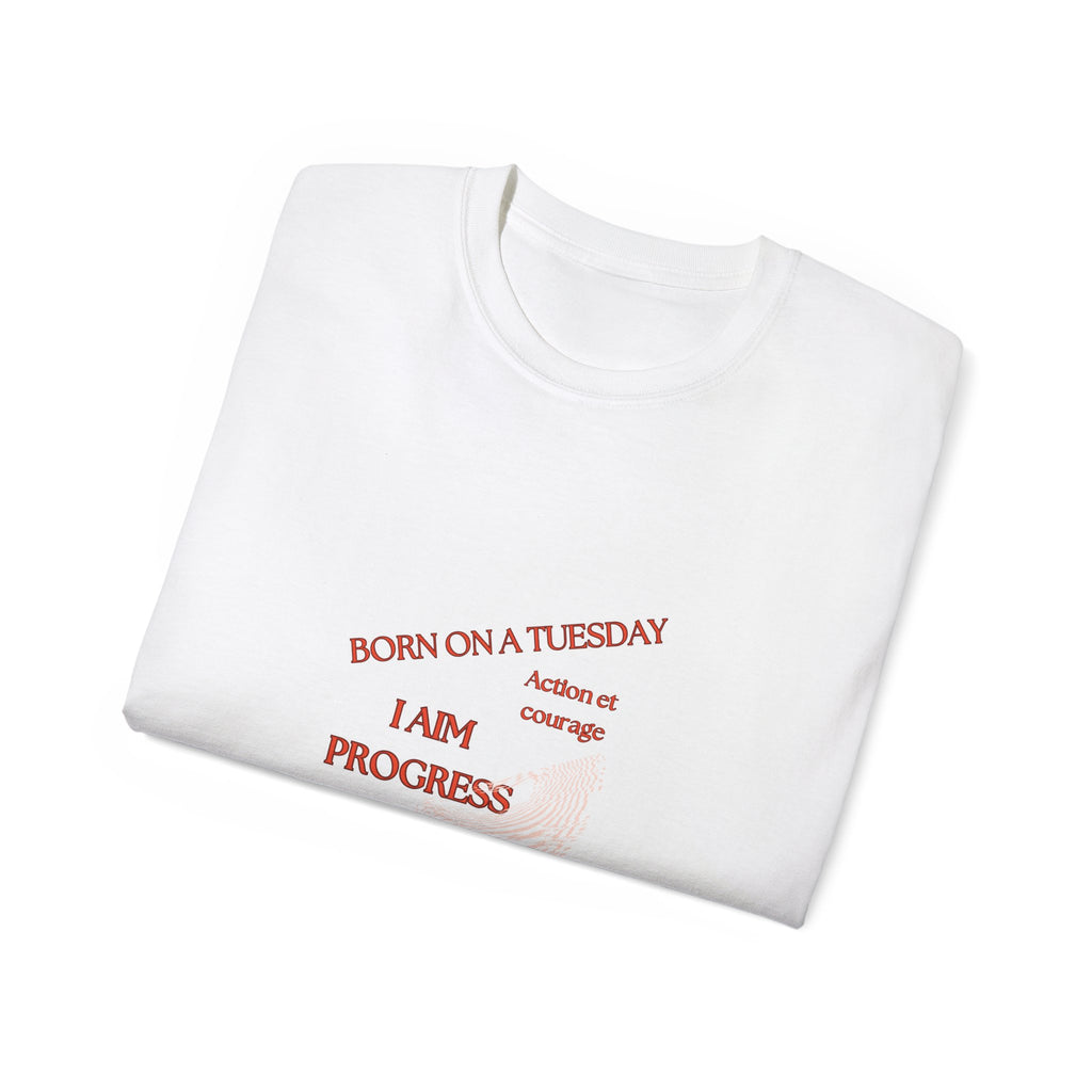 Personalized Tuesday T-Shirt - Born on a Tuesday, I Aim Progress