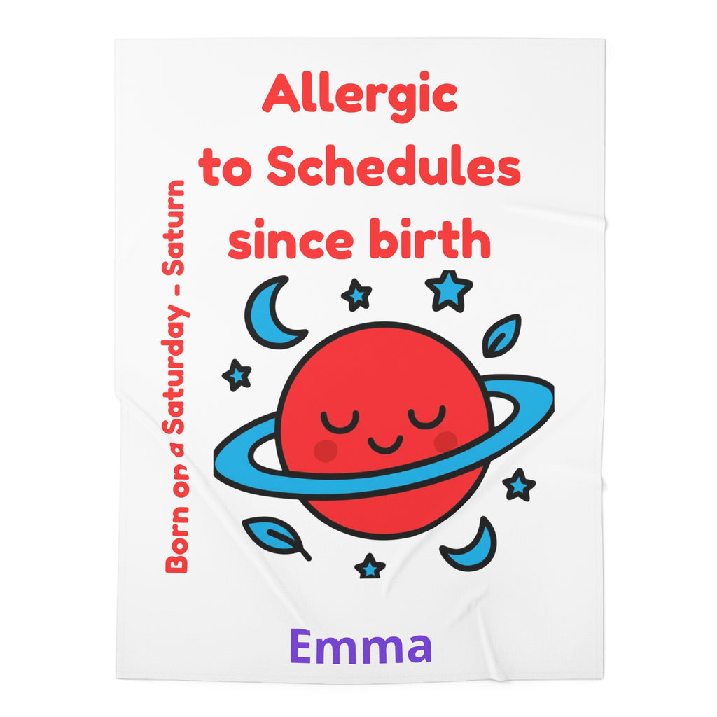 Personalized Baby Swaddle Blanket - Born on Saturday - Allergic to Schedules