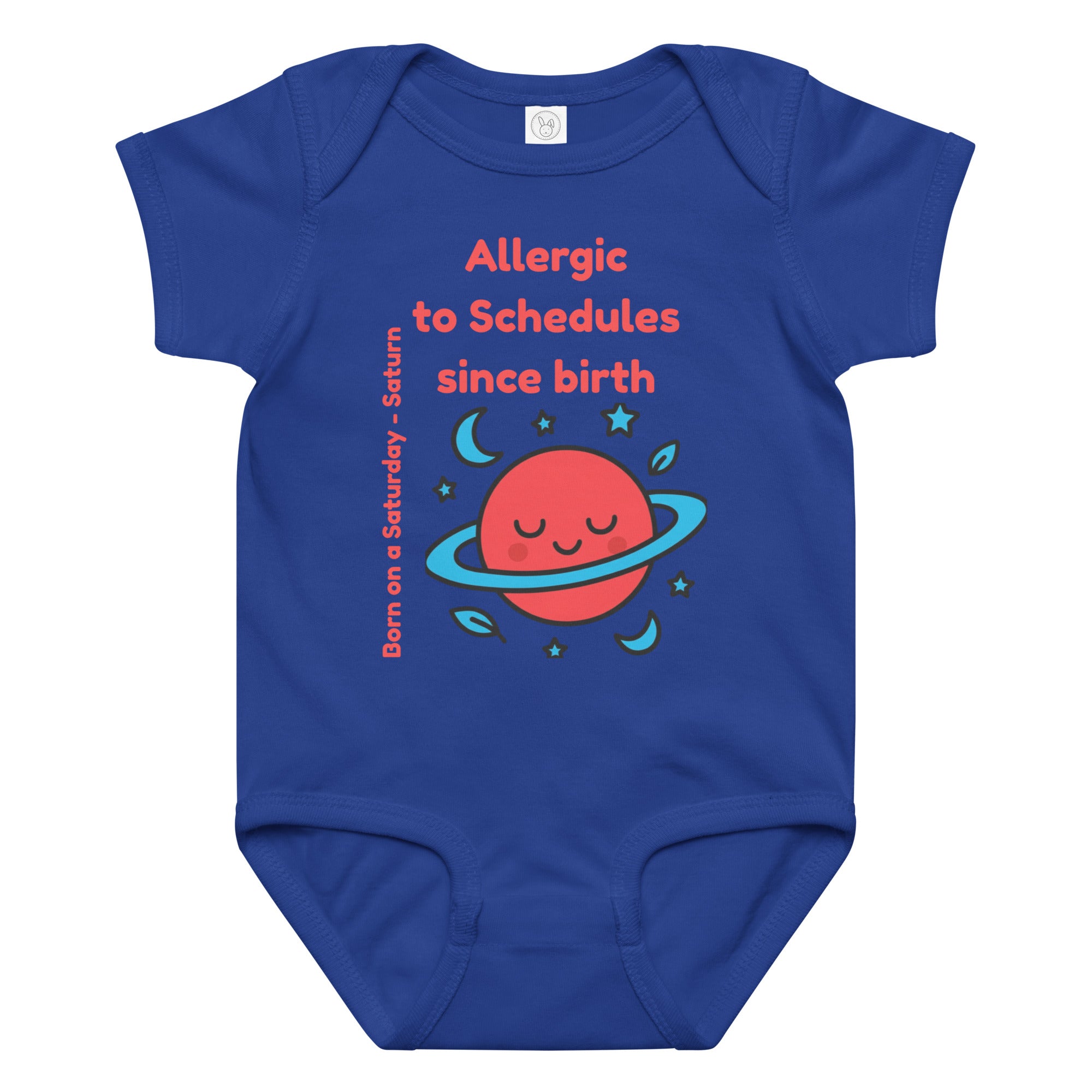 Born on Saturday baby bodysuit with 'Allergic to Schedules' quote – MyWeekDayBirth
