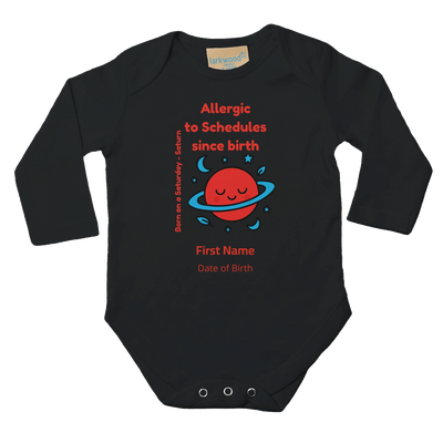 Personalized Baby Long Sleeve Bodysuit - Born on Saturday - Allergic to Schedules